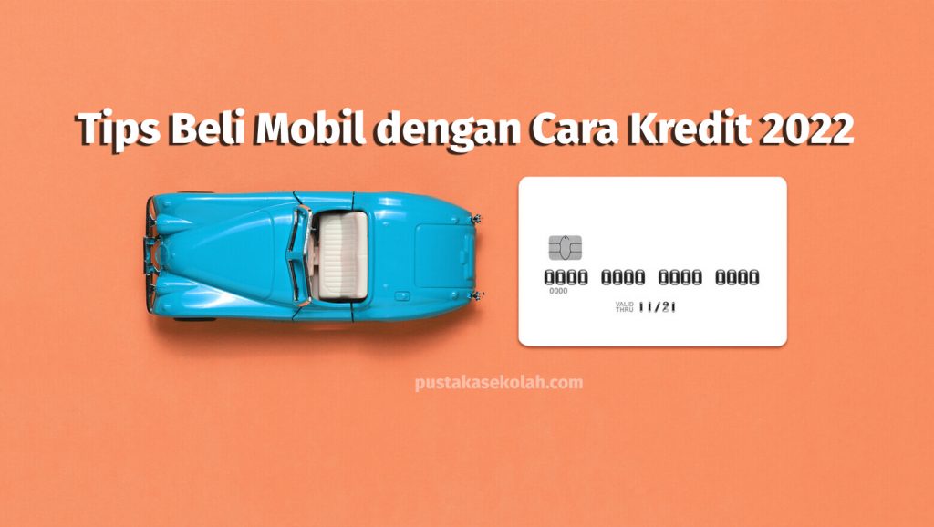 tips beli mobil dengan kredit