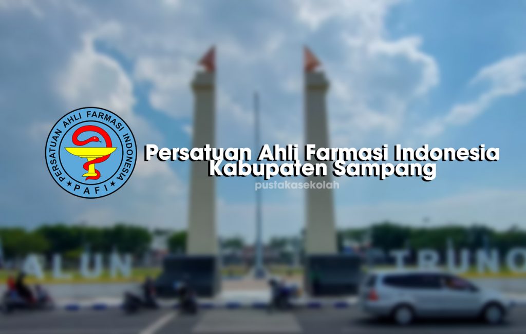 Persatuan Ahli Farmasi Indonesia Kabupaten Sampang